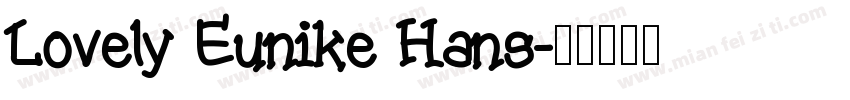 Lovely Eunike Hans字体转换